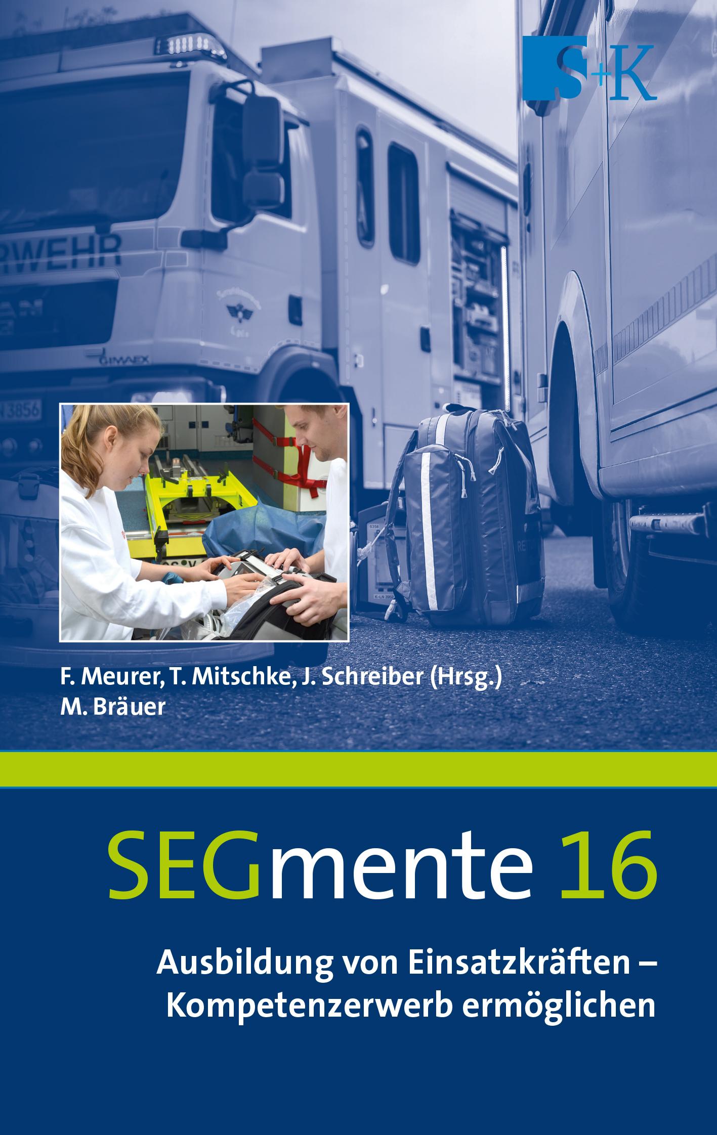 Vorderes Coverbild Ausbildung von Einsatzkräften - Kompetenzerwerb ermöglichen