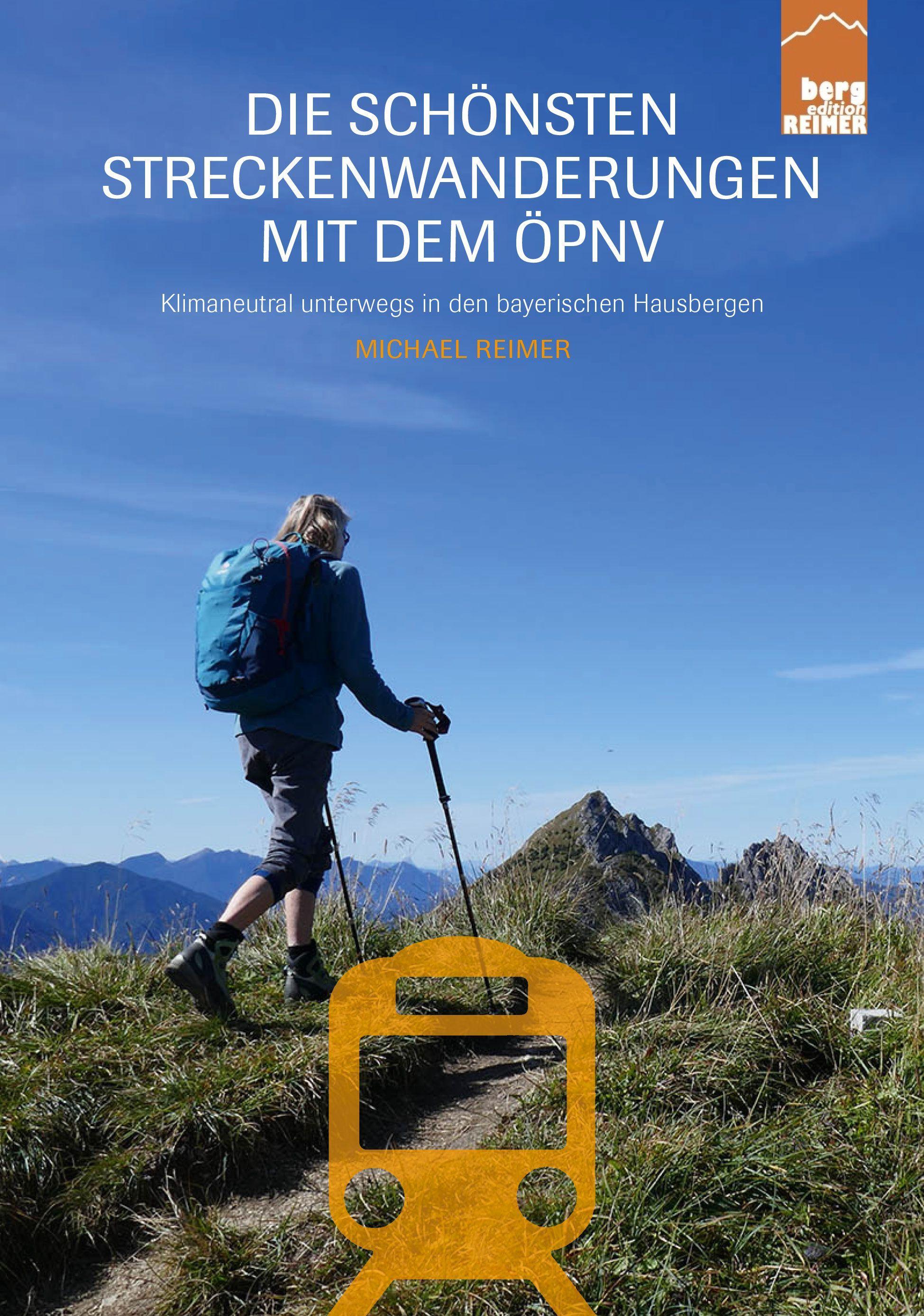 Vorderes Coverbild Die schönsten Streckenwanderungen mit dem ÖPNV