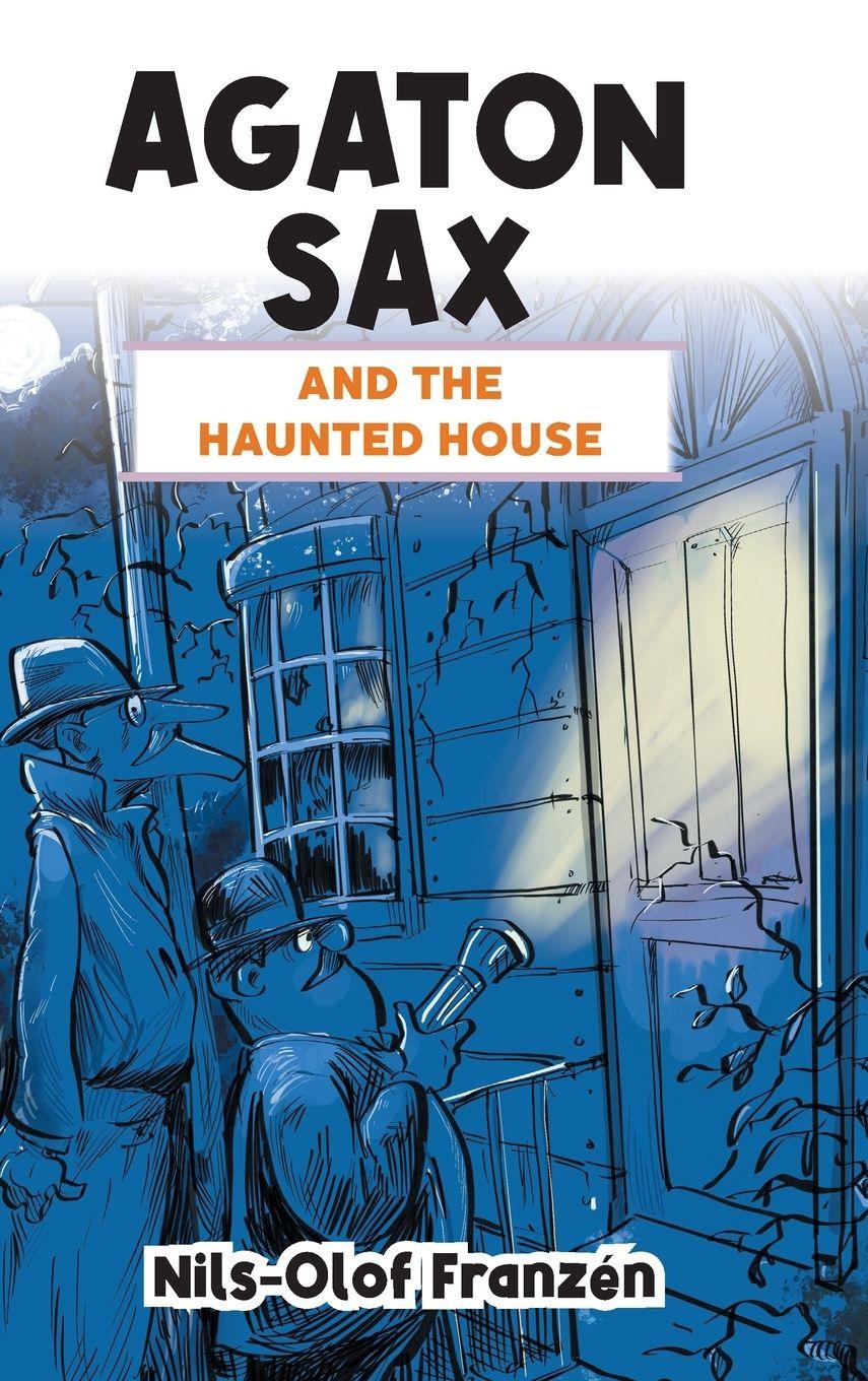 Vorderes Coverbild Agaton Sax and the Haunted House