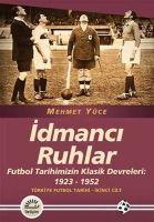 Vorderes Coverbild Idmanci Ruhlar - Türkiye Futbol Tarihi 2. Cilt