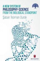 Vorderes Coverbild A New System Of Philosophy - Science From A Biological Standpoint