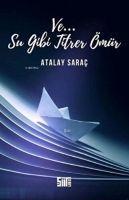 Vorderes Coverbild Su Gibi Titrer Ömür