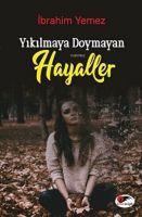 Vorderes Coverbild Yikilmaya Doymayan Hayaller
