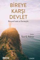Vorderes Coverbild Bireye Karsi Devlet Bireysel Irade ve Devletcilik