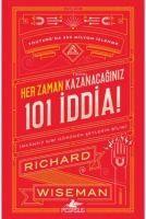 Vorderes Coverbild Her Zaman Kazanacaginiz 101 Iddia Imkansiz Gibi Görünen Seylerin Bilimi