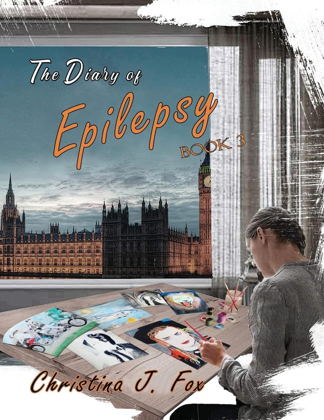 Vorderes Coverbild A Diary of Epilepsy Book 3