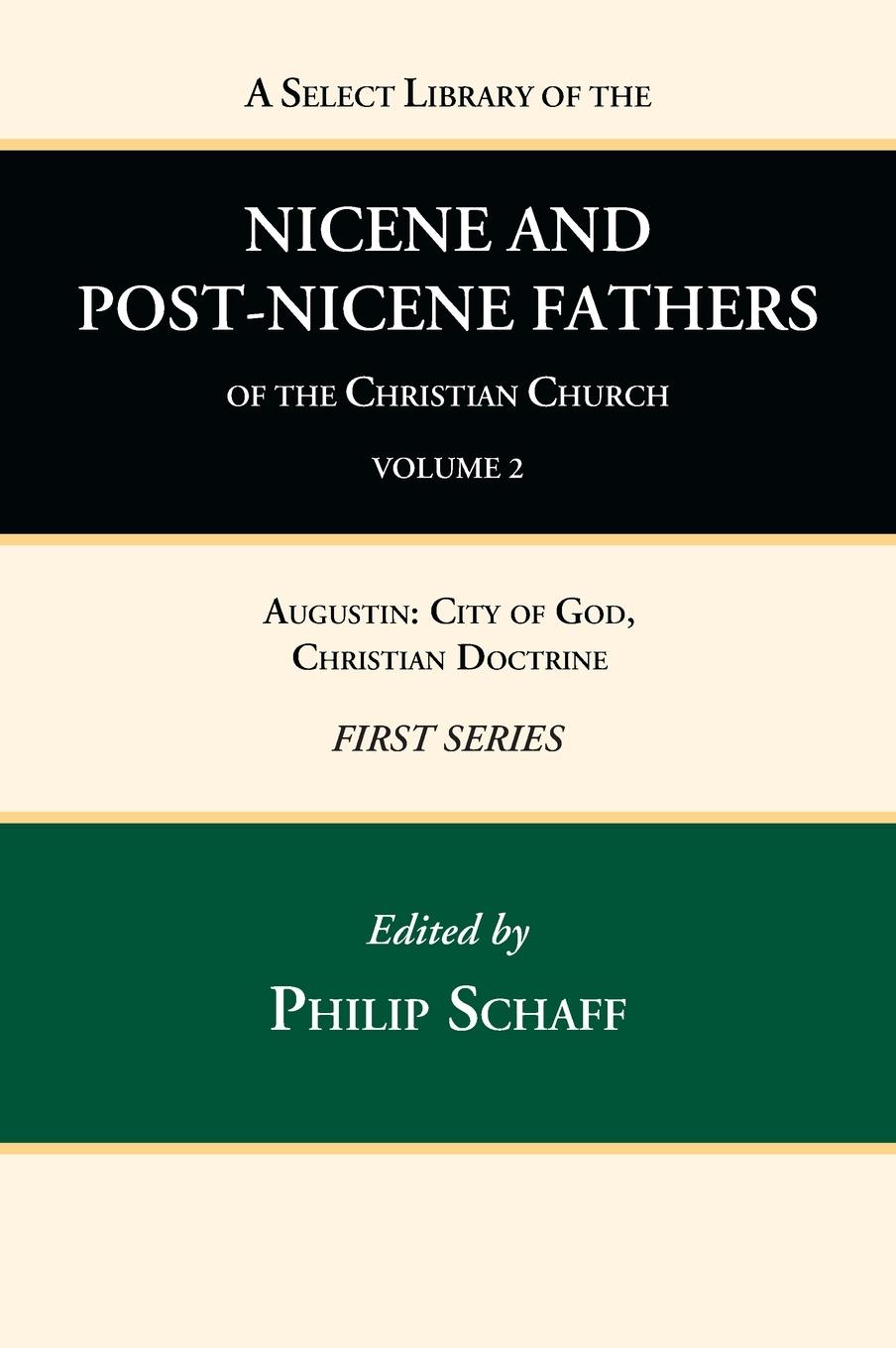 Vorderes Coverbild A Select Library of the Nicene and Post-Nicene Fathers of the Christian Church, First Series, Volume 2