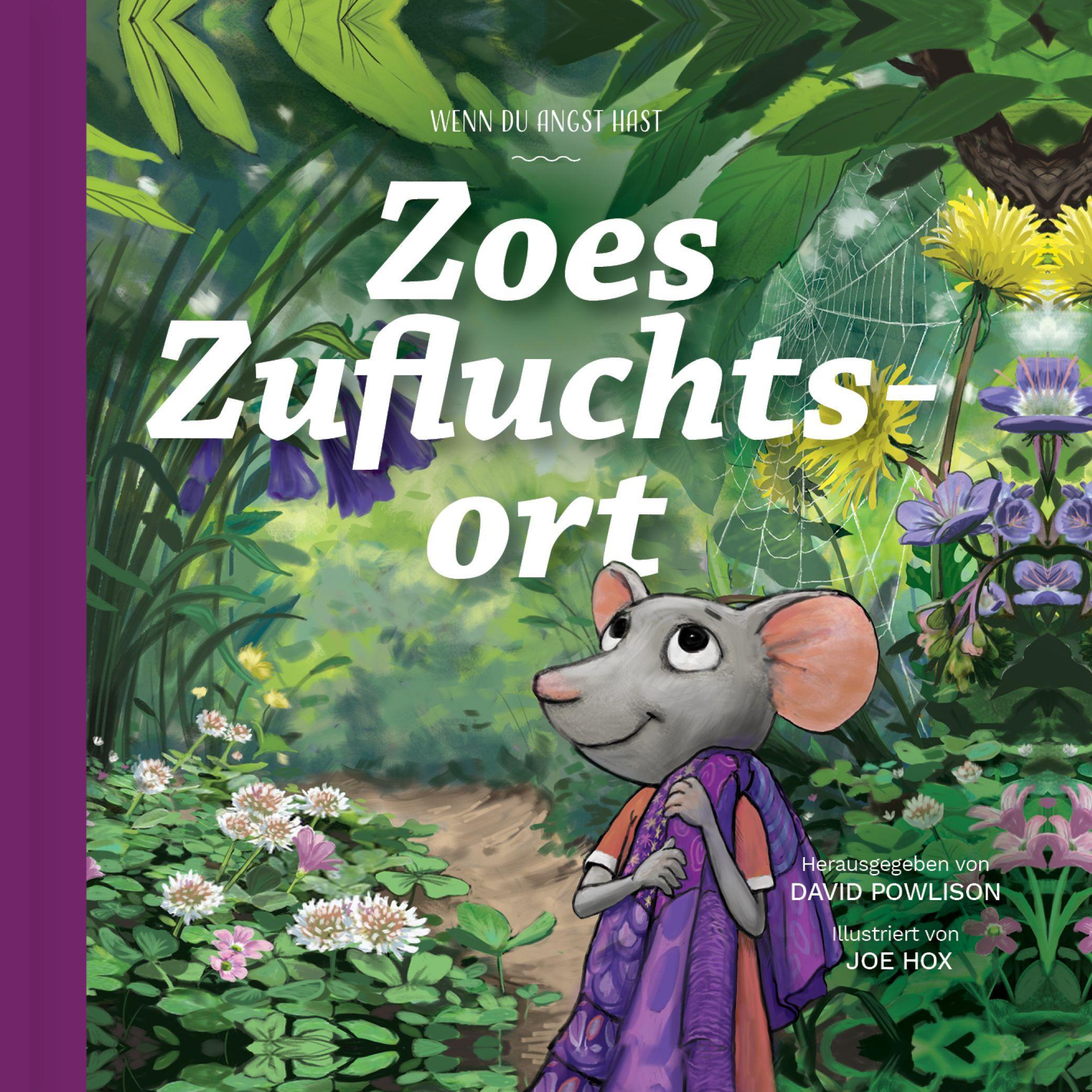 Beispielinhalt (Bild) Zoes Zufluchtsort