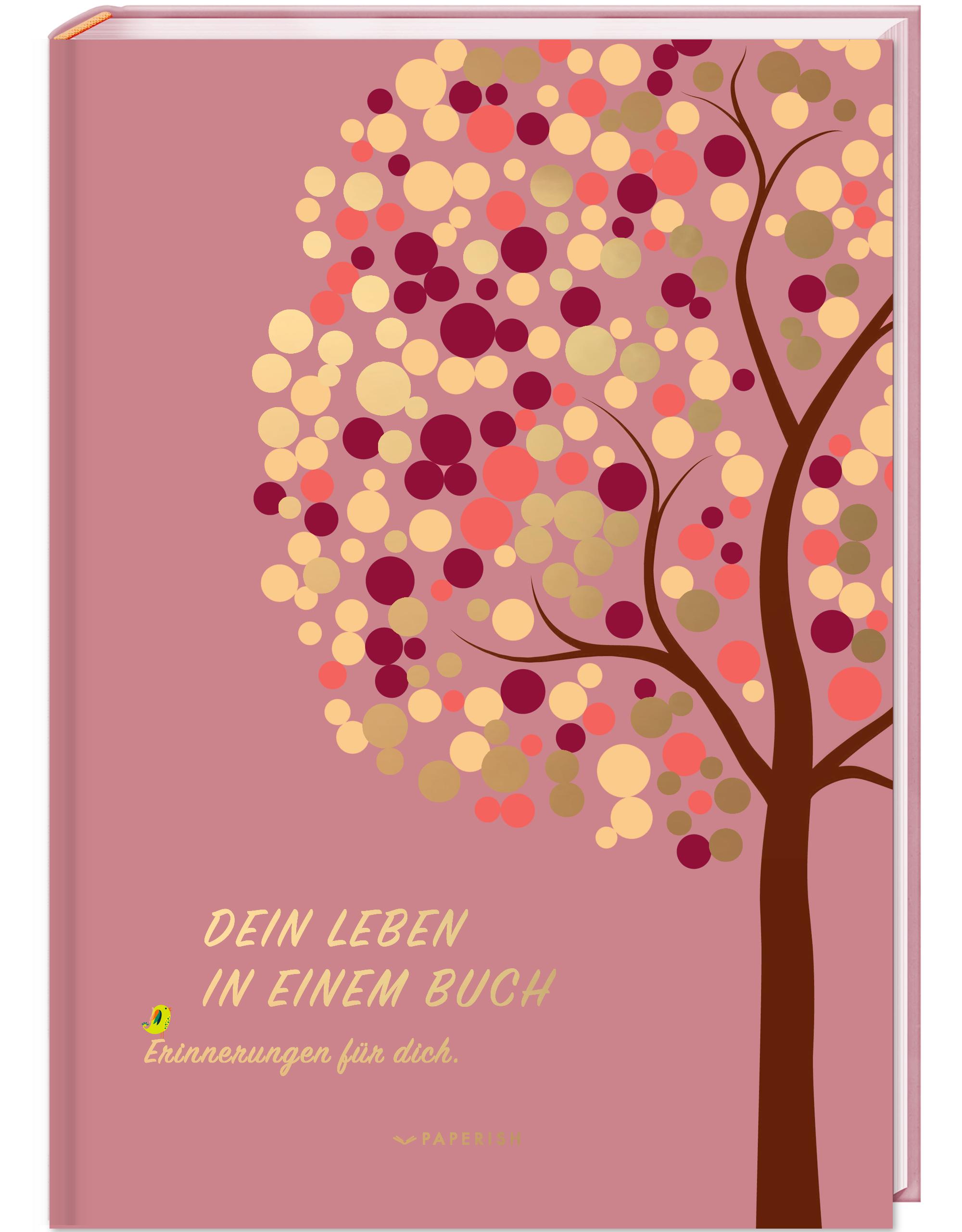Vorderes Coverbild DEIN LEBEN IN EINEM BUCH (rosé)