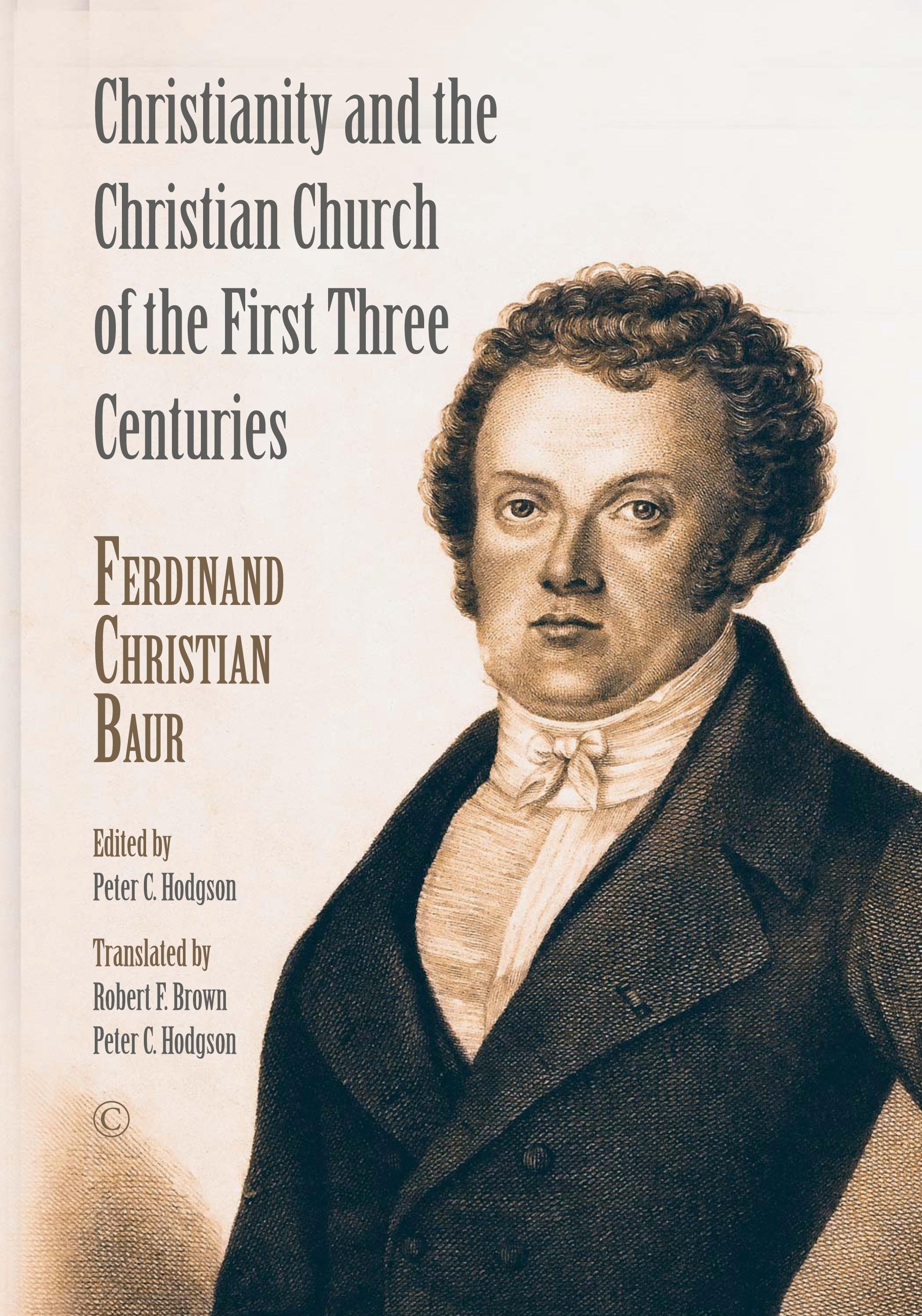 Vorderes Coverbild Christianity and the Christian Church of the First Three Centuries