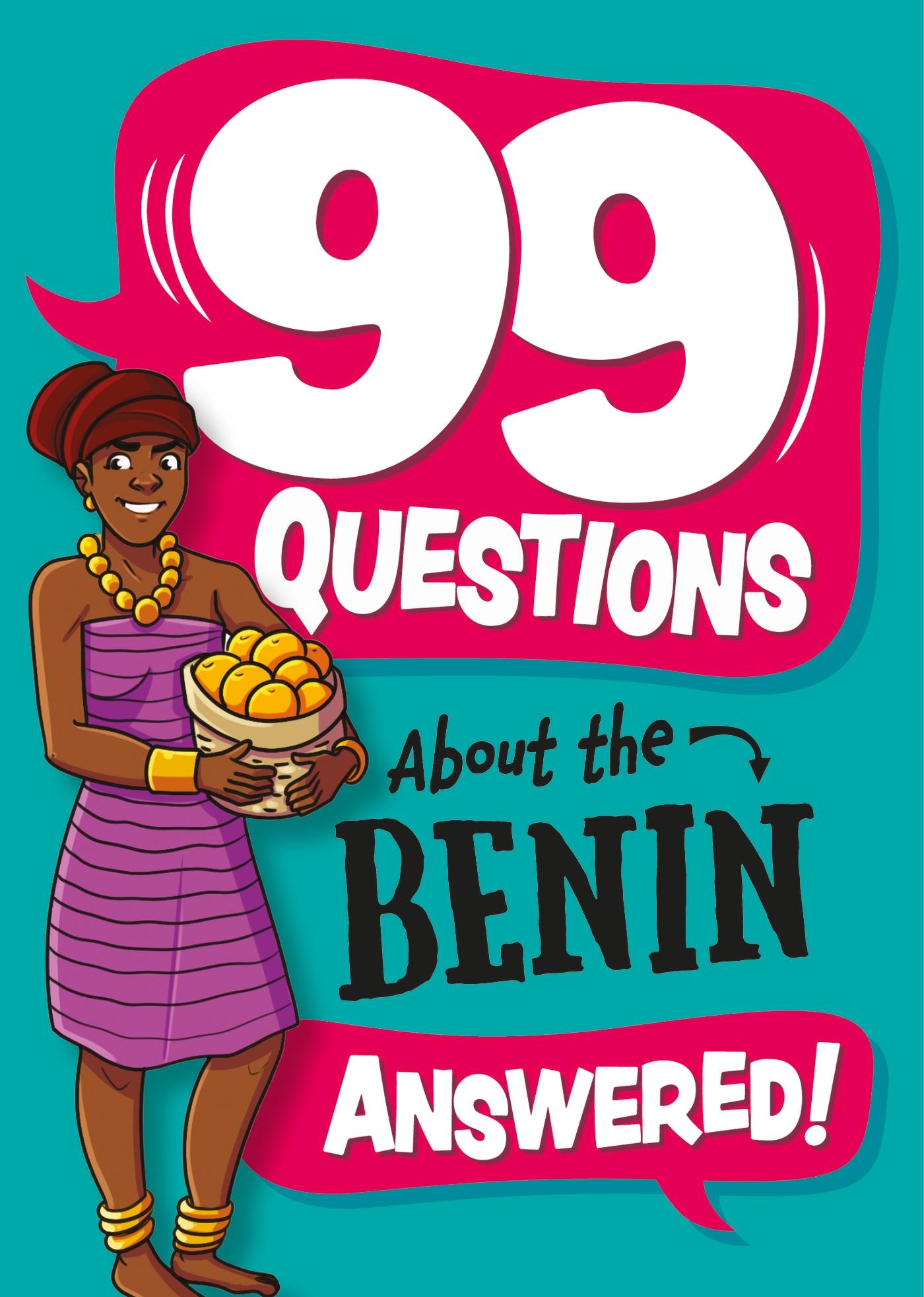 Vorderes Coverbild 99 Questions About: The Benin