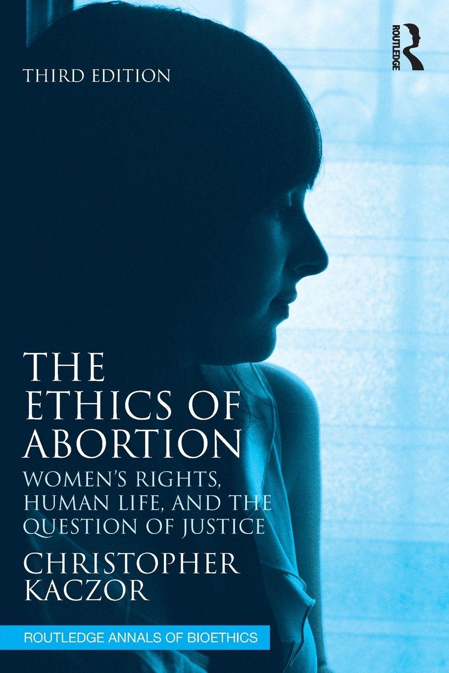 Vorderes Coverbild The Ethics of Abortion