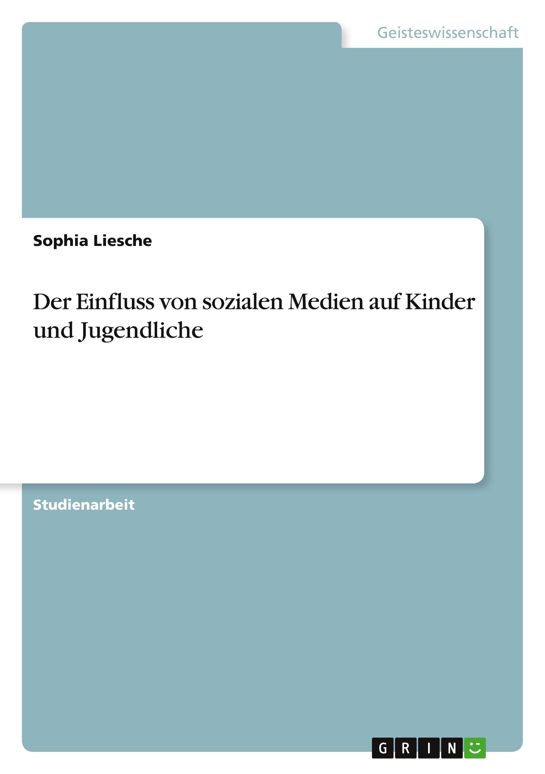 Vorderes Coverbild Der Einfluss von sozialen Medien auf Kinder und Jugendliche