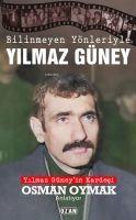 Vorderes Coverbild Bilinmeyen Yönleriyle Yilmaz Güney