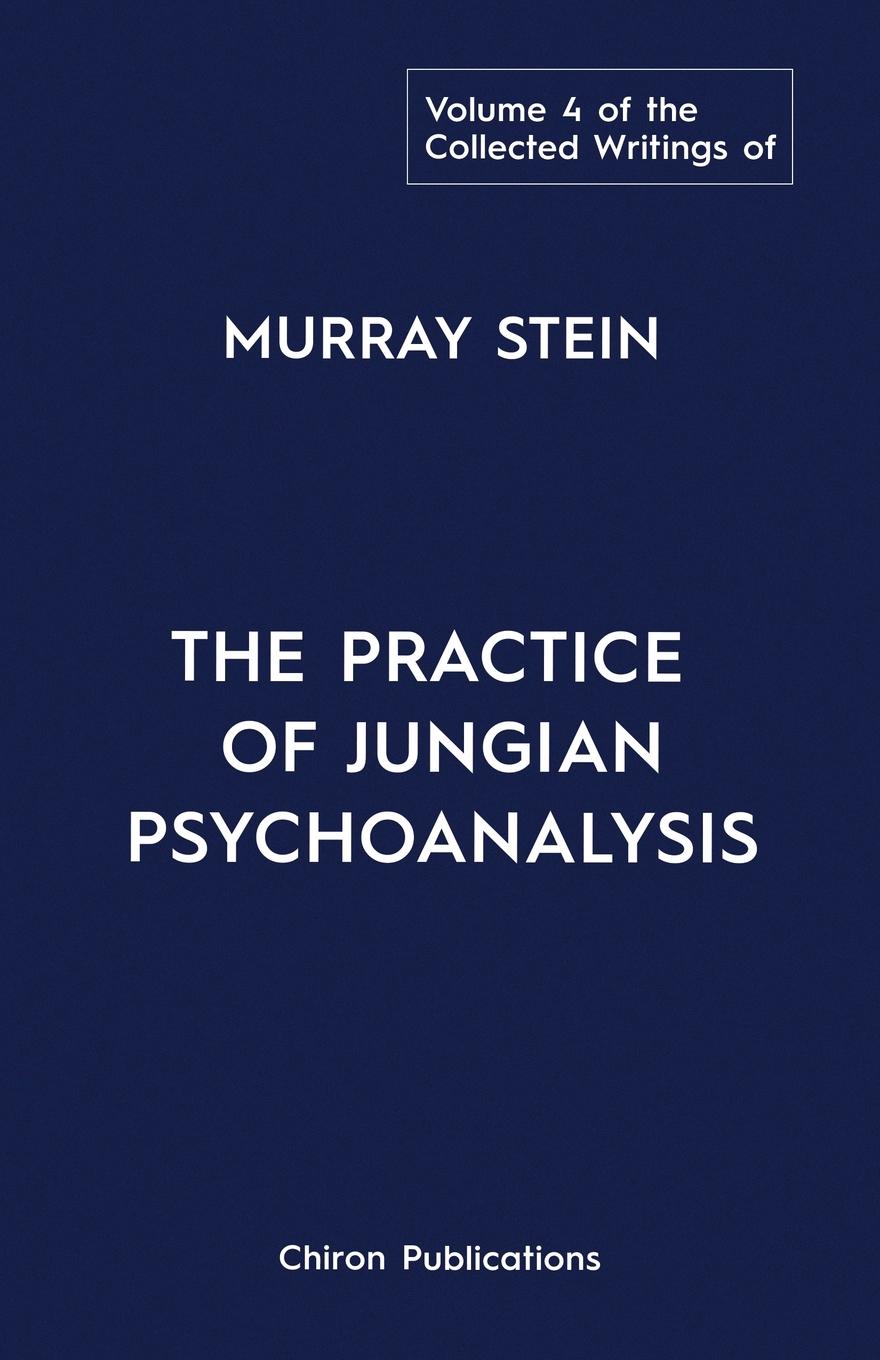 Vorderes Coverbild The Collected Writings of Murray Stein