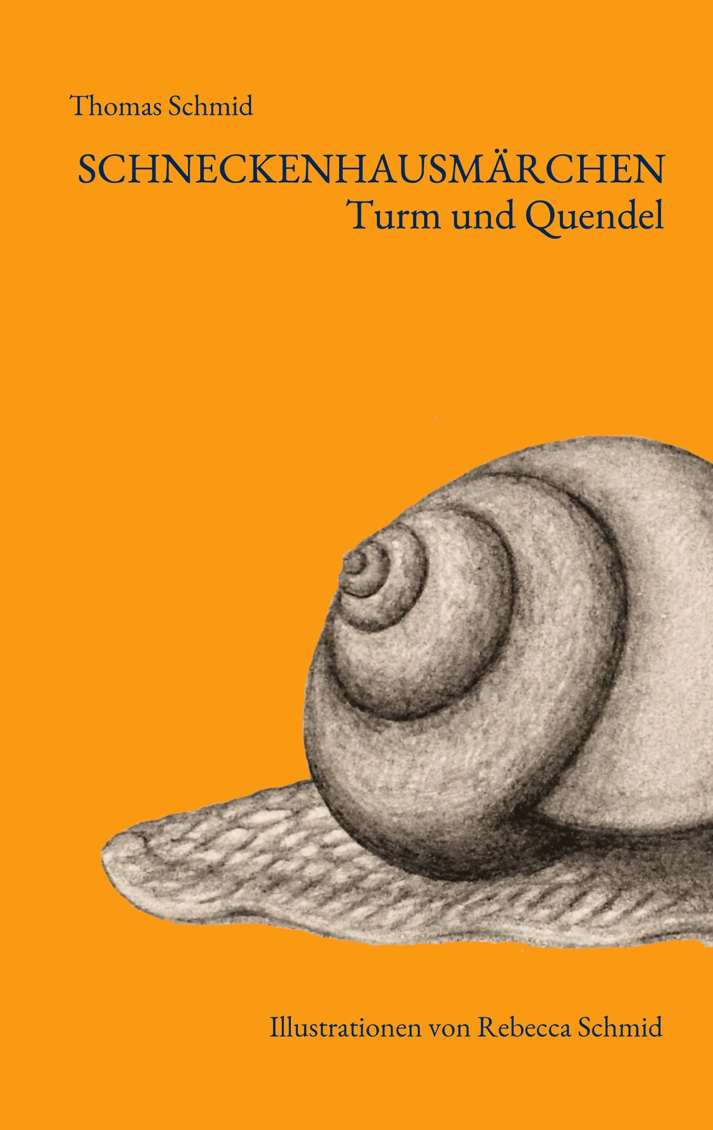 Vorderes Coverbild Schneckenhausmärchen