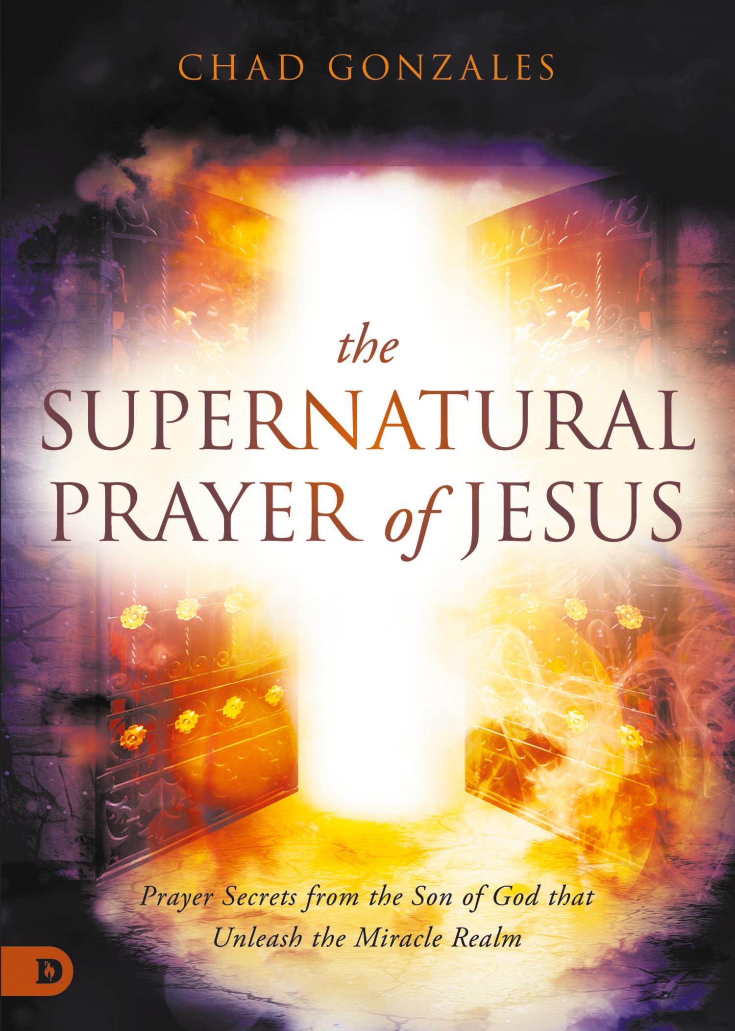 Vorderes Coverbild The Supernatural Prayer of Jesus