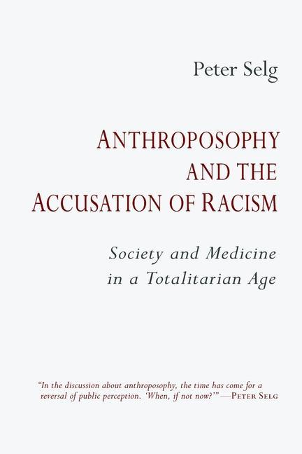 Vorderes Coverbild Anthroposophy and the Accusation of Racism