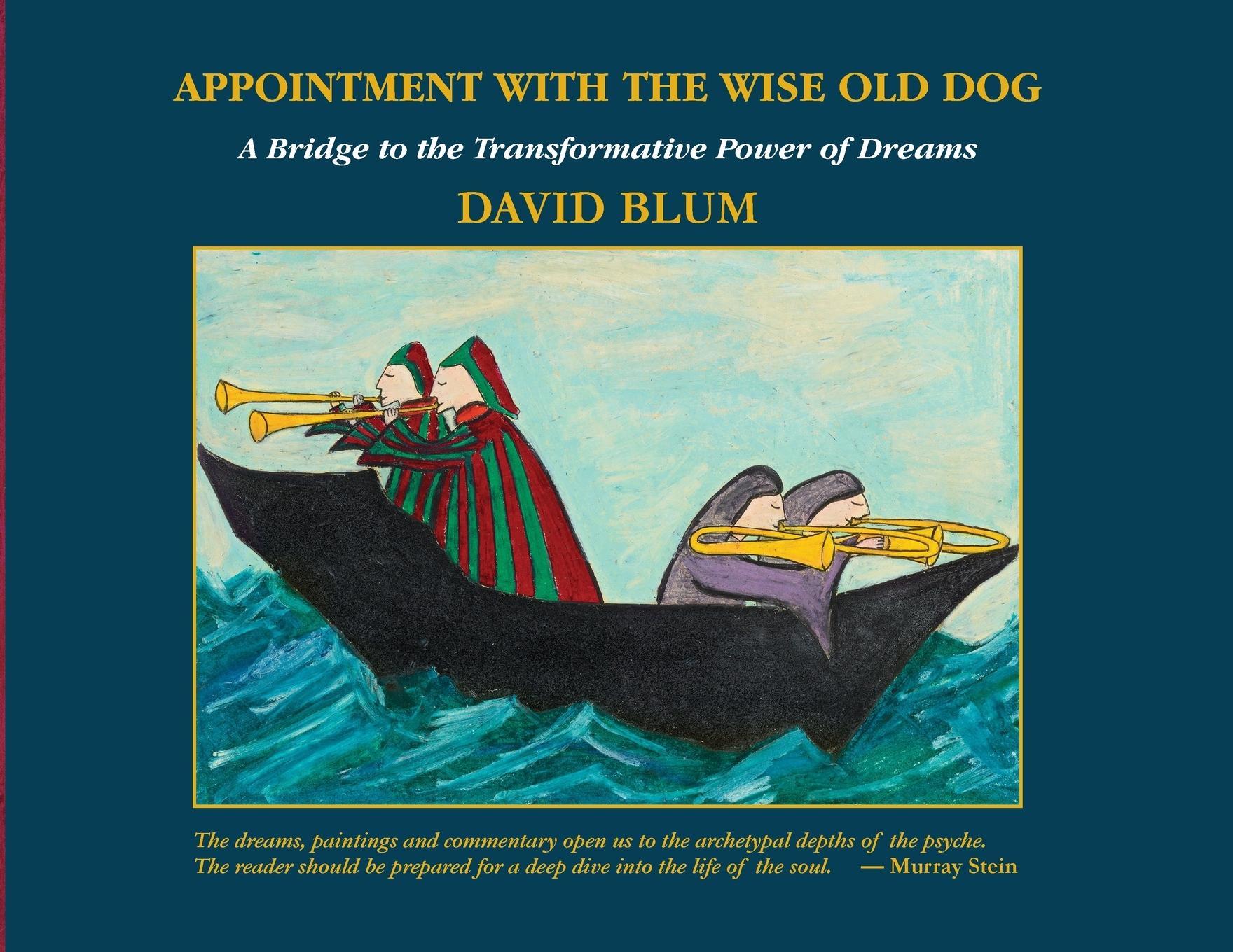 Vorderes Coverbild Appointment with the Wise Old Dog: A Bridge to the Transformative Power of Dreams