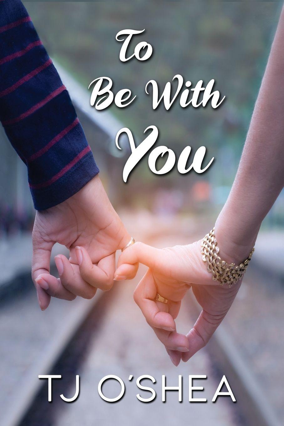 Vorderes Coverbild To Be with You