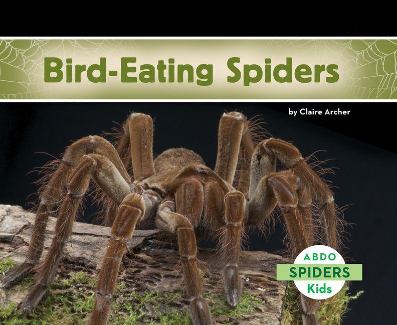 Vorderes Coverbild Bird-Eating Spiders