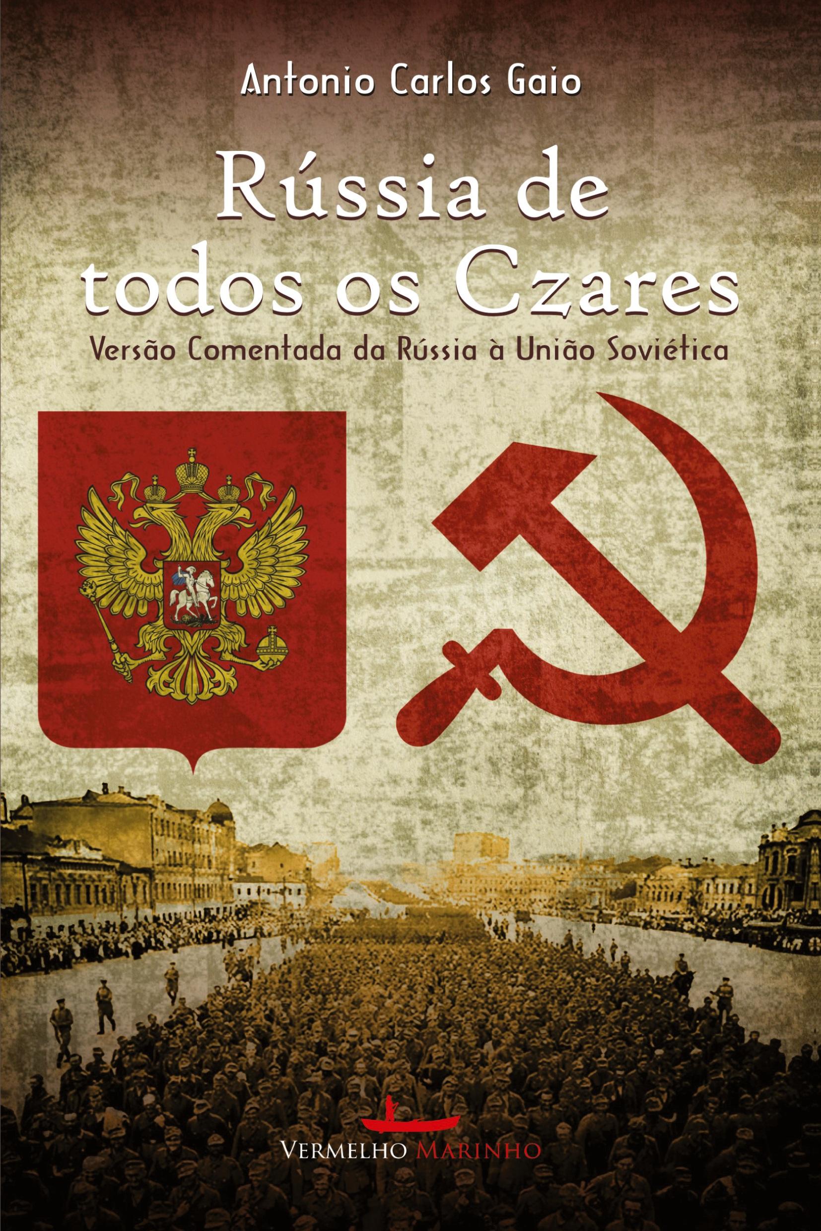 Vorderes Coverbild A Rússia de todos os czares