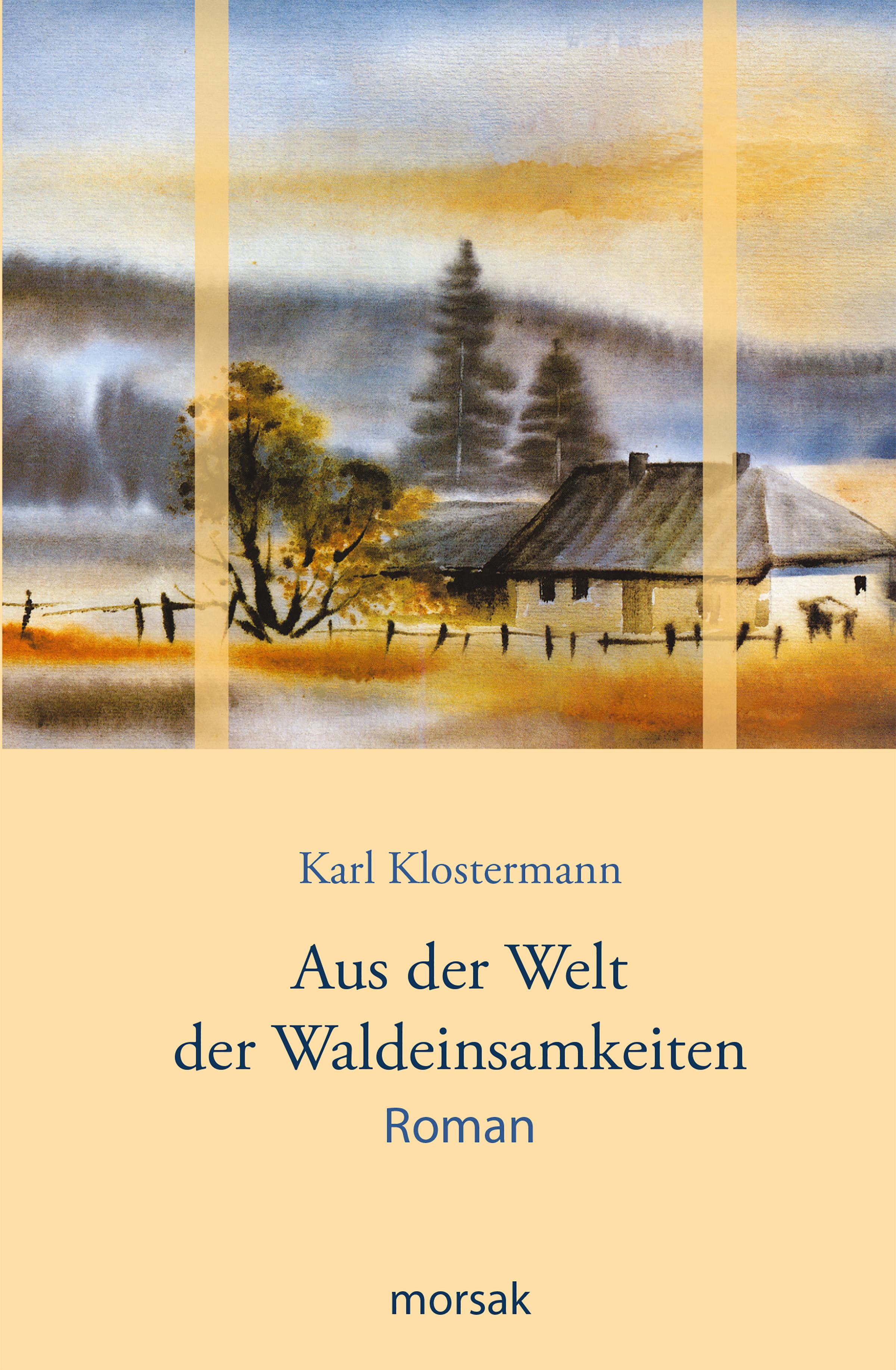 Vorderes Coverbild Aus der Welt der Waldeinsamkeiten