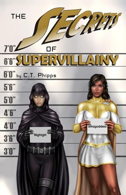 Vorderes Coverbild The Secrets of Supervillainy: Book Three of the Supervillainy Saga