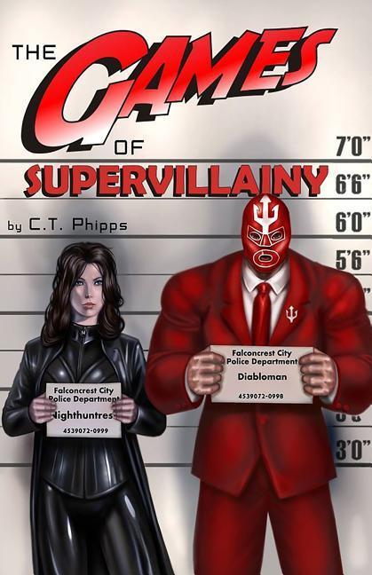 Vorderes Coverbild The Games of Supervillainy: Book Two of the Supervillainy Saga
