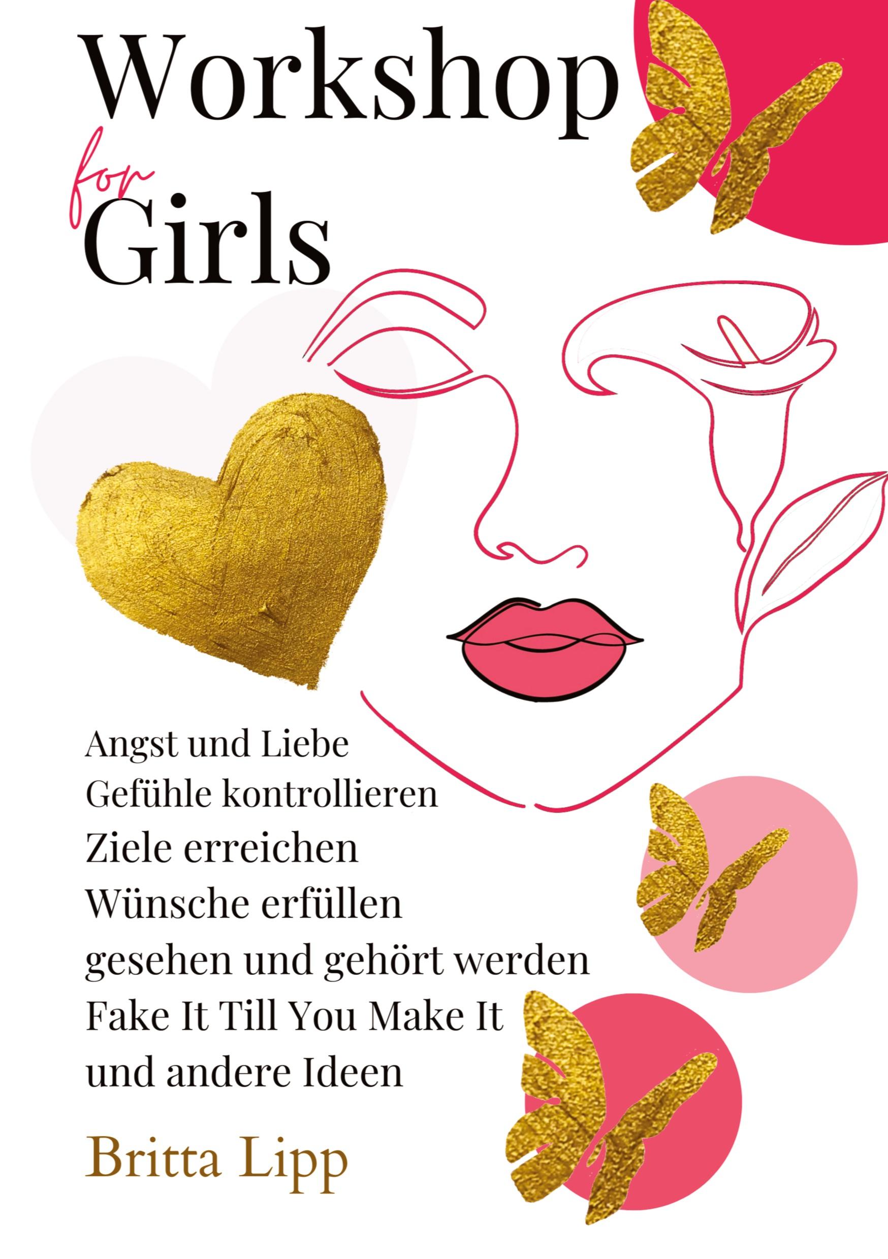 Vorderes Coverbild Workshop for Girls - Ein Buch fürs Leben für Mädchen zwischen 12 und 16 Jahren