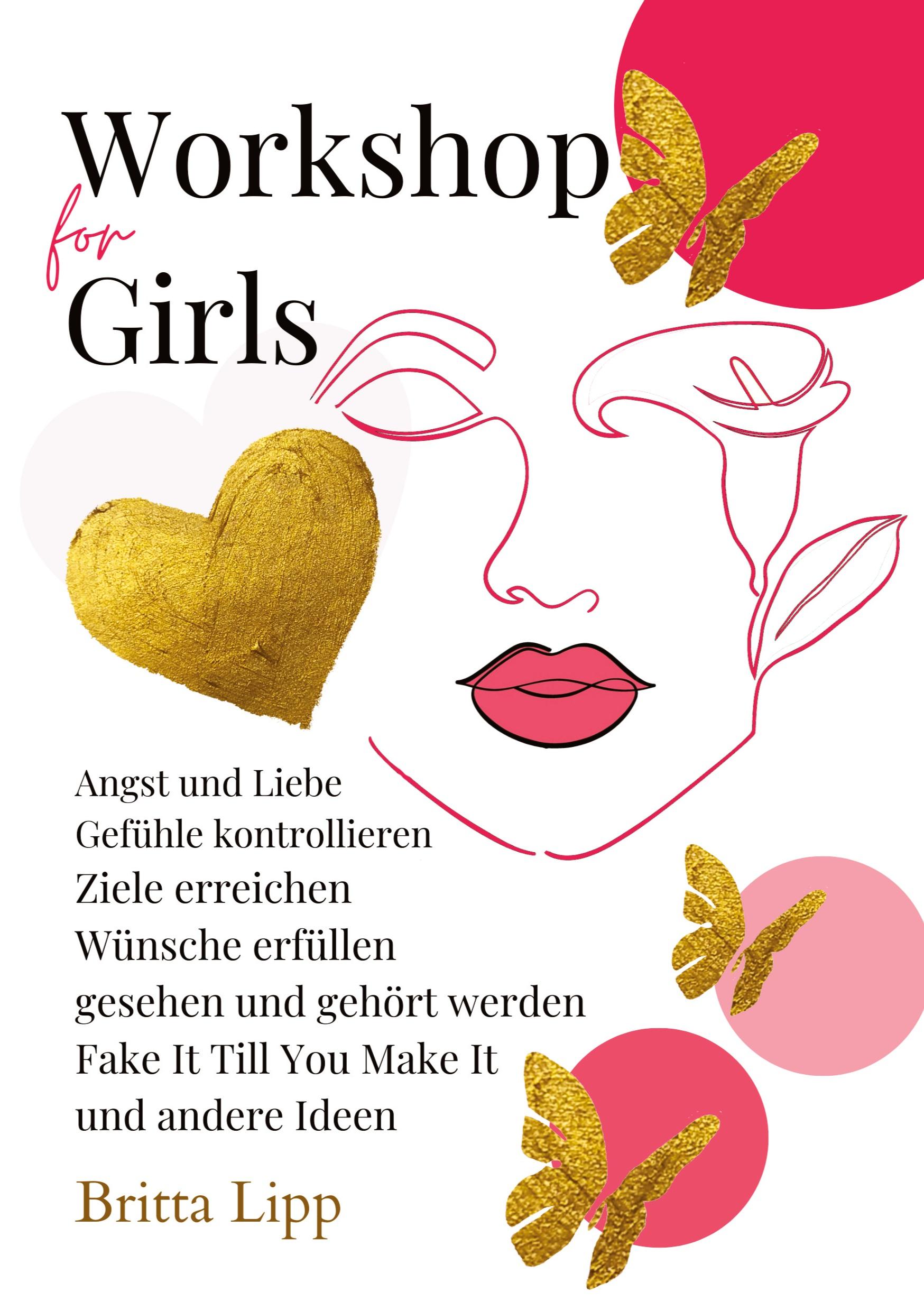 Vorderes Coverbild Workshop for Girls - Ein Buch fürs Leben für Mädchen zwischen 12 und 16 Jahren