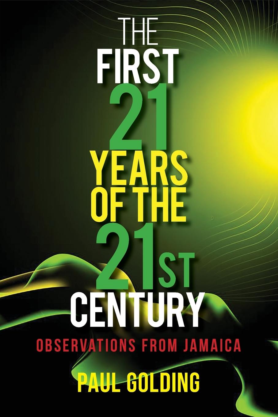 Vorderes Coverbild The First 21 Years of the 21st Century