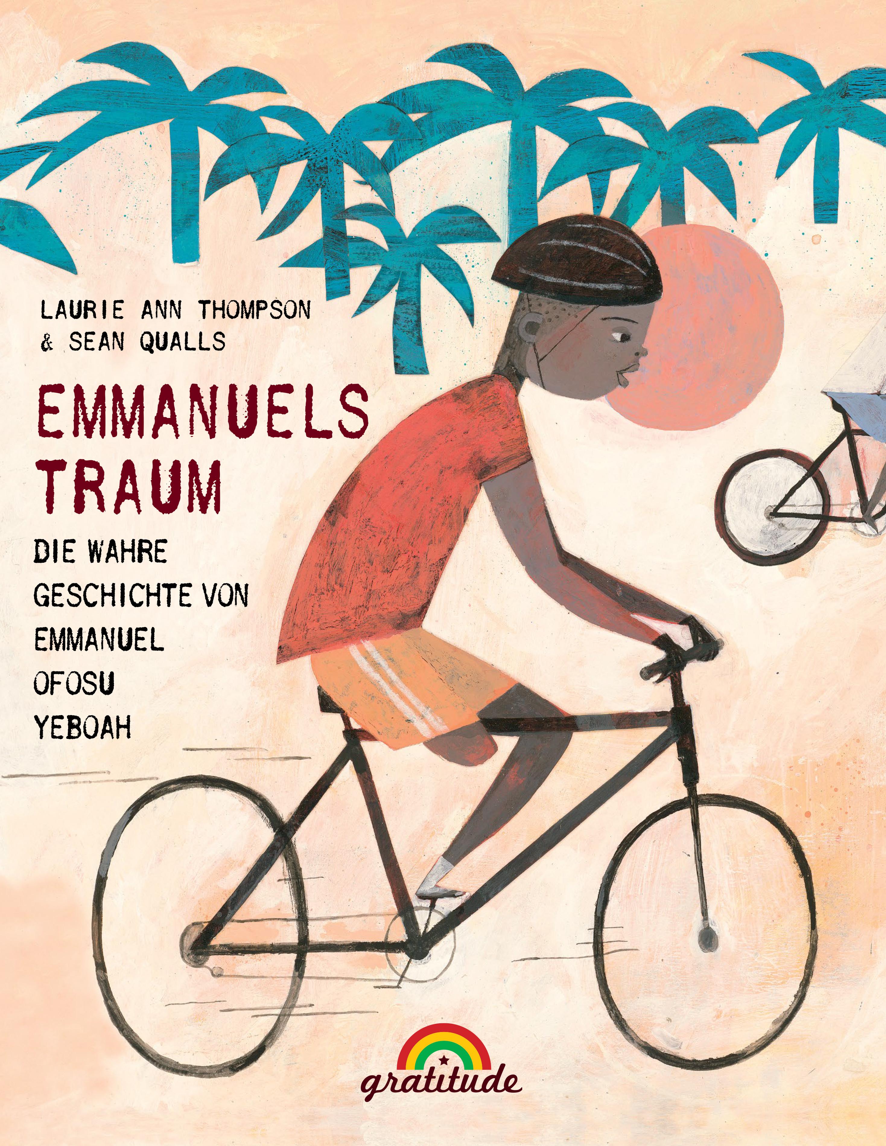 Vorderes Coverbild Emmanuels Traum: Die wahre Geschichte von Emmanuel Ofosu Yeboah