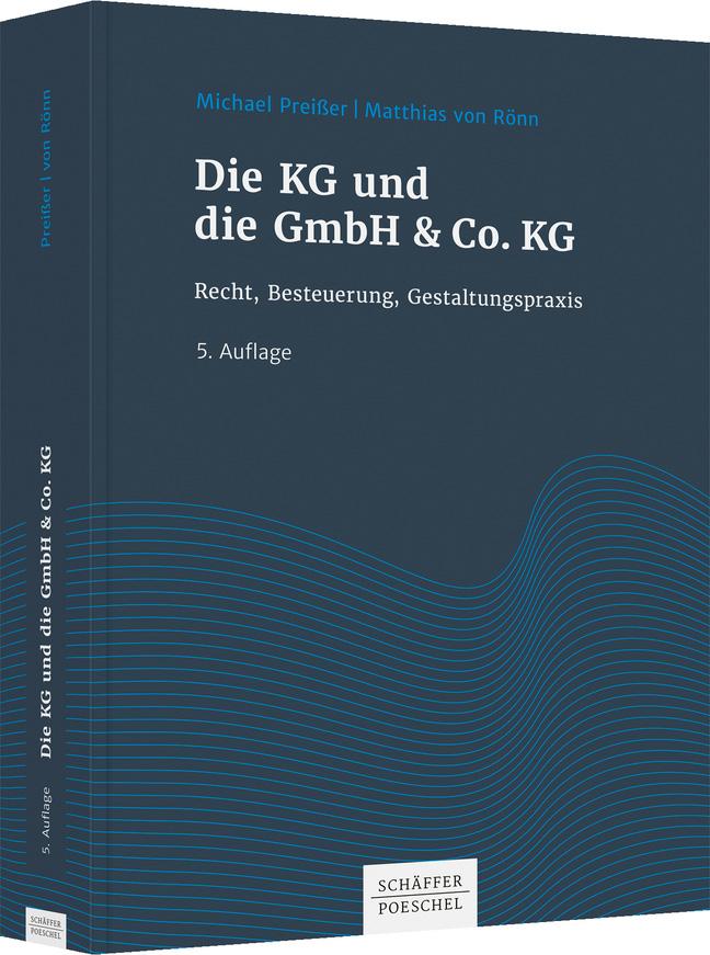 Vorderes Coverbild Die KG und die GmbH & Co. KG