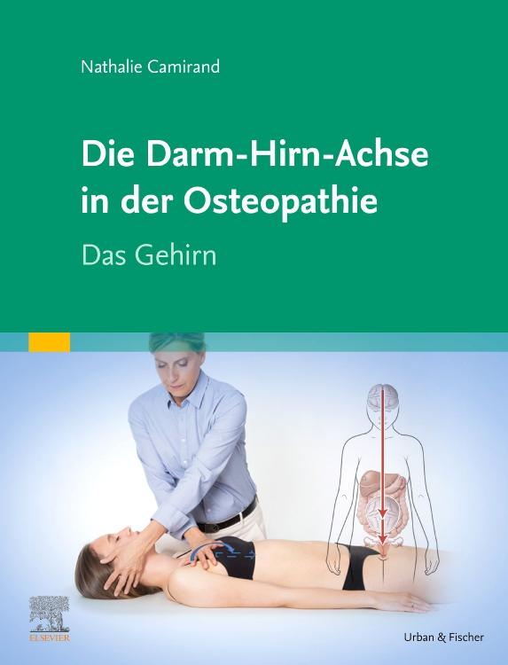 Vorderes Coverbild Die Achse Hirn-Darm-Becken in der Osteopathie