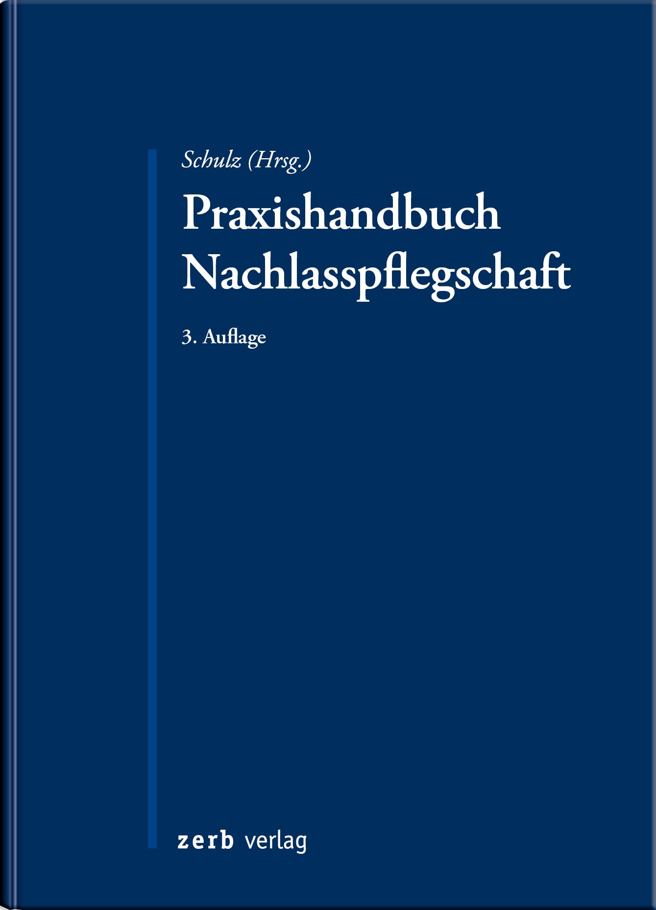 Vorderes Coverbild Praxishandbuch Nachlasspflegschaft
