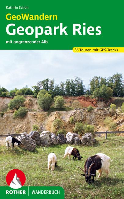 Vorderes Coverbild GeoWandern Geopark Ries - mit angrenzender Alb