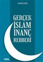 Vorderes Coverbild Gercek Islam Inanc Rehberi