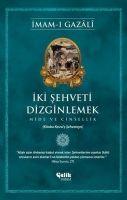 Vorderes Coverbild Iki Sehveti Dizginlemek - Mide ve Cinsellik