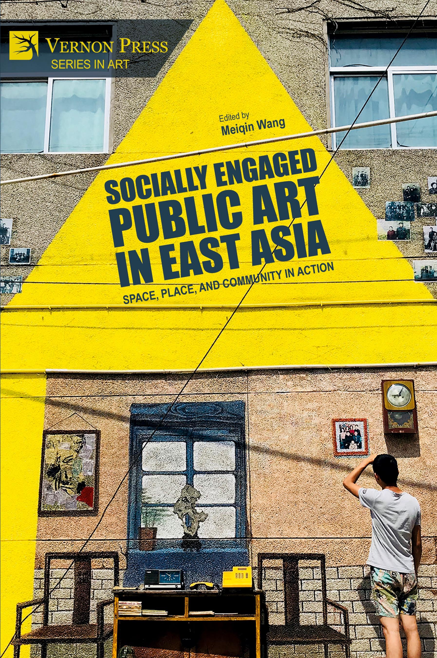Vorderes Coverbild Socially Engaged Public Art in East Asia