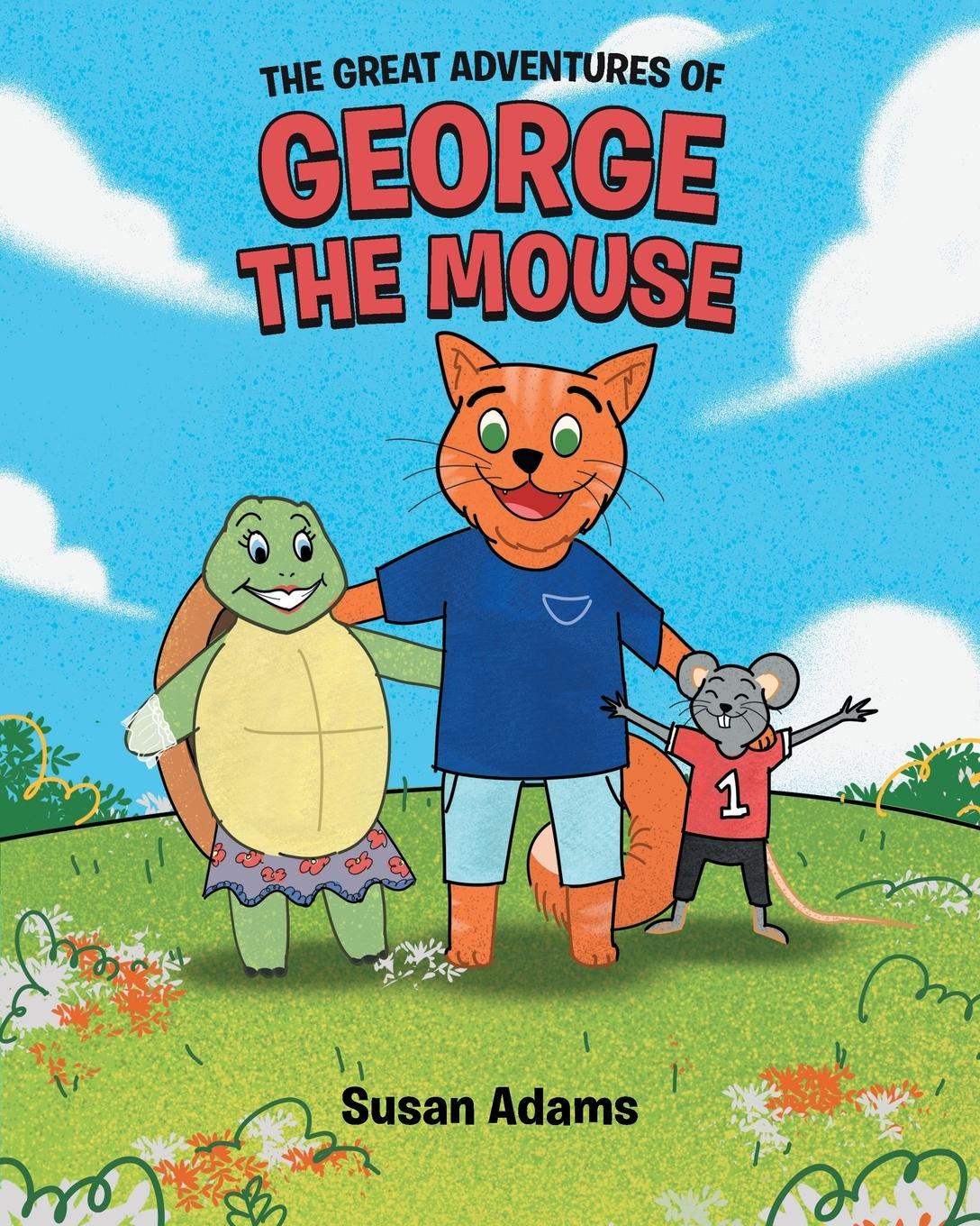 Vorderes Coverbild The Great Adventures of George the Mouse
