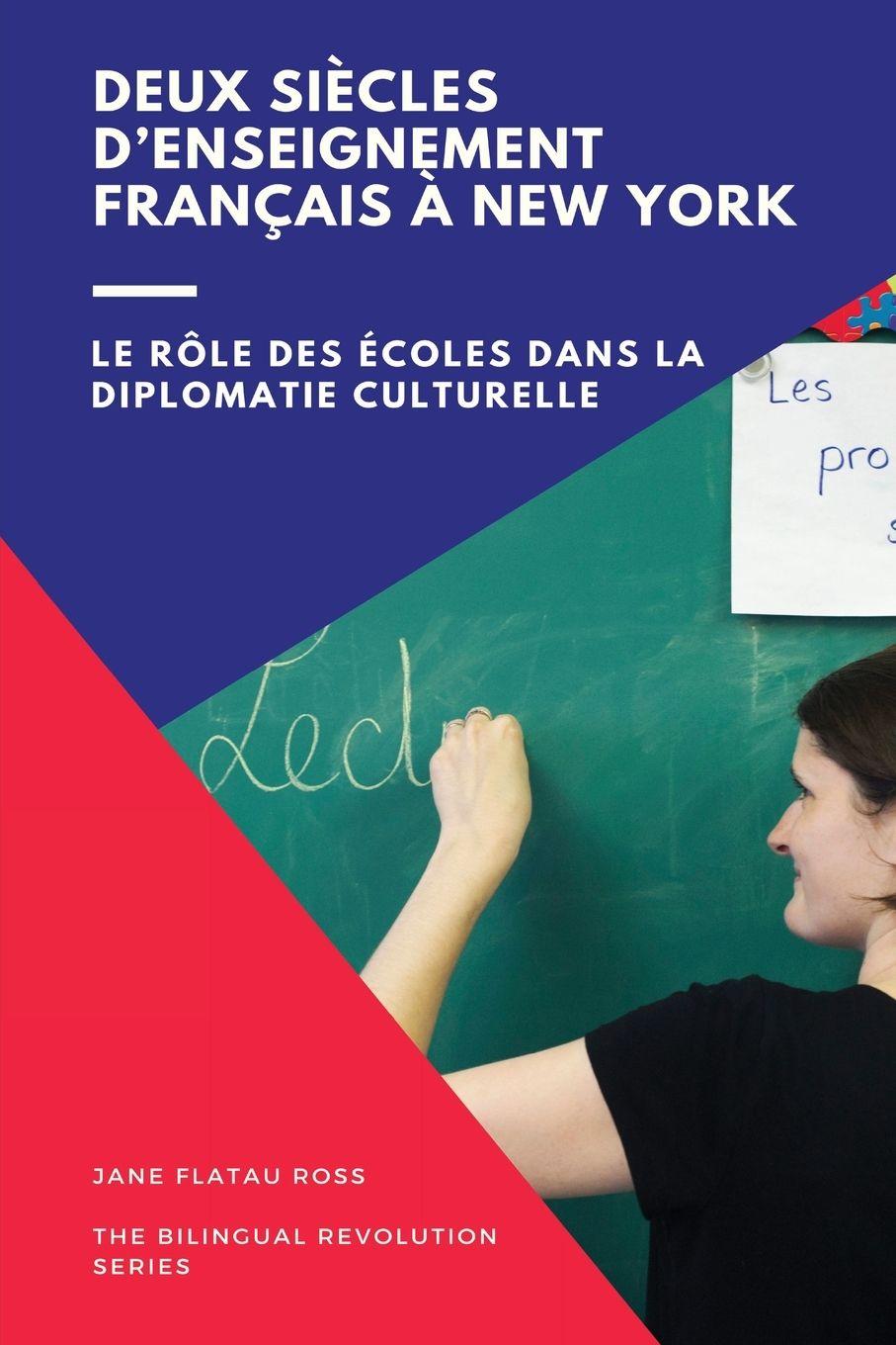 Vorderes Coverbild Deux siècles d'enseignement bilingue à New York