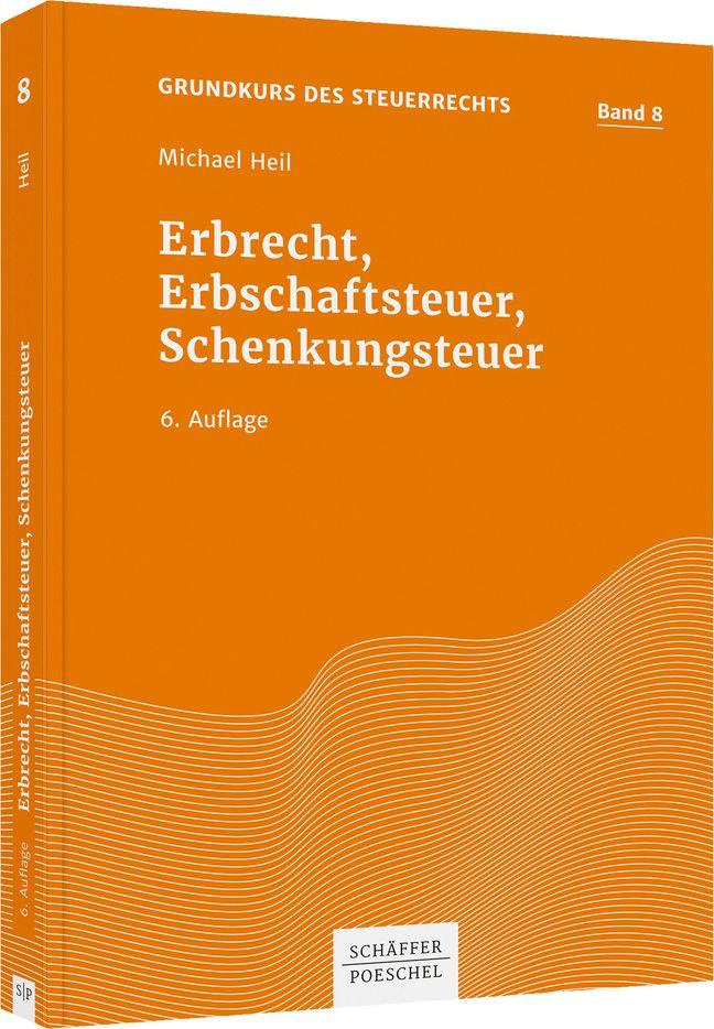 Vorderes Coverbild Erbrecht, Erbschaftsteuer, Schenkungsteuer