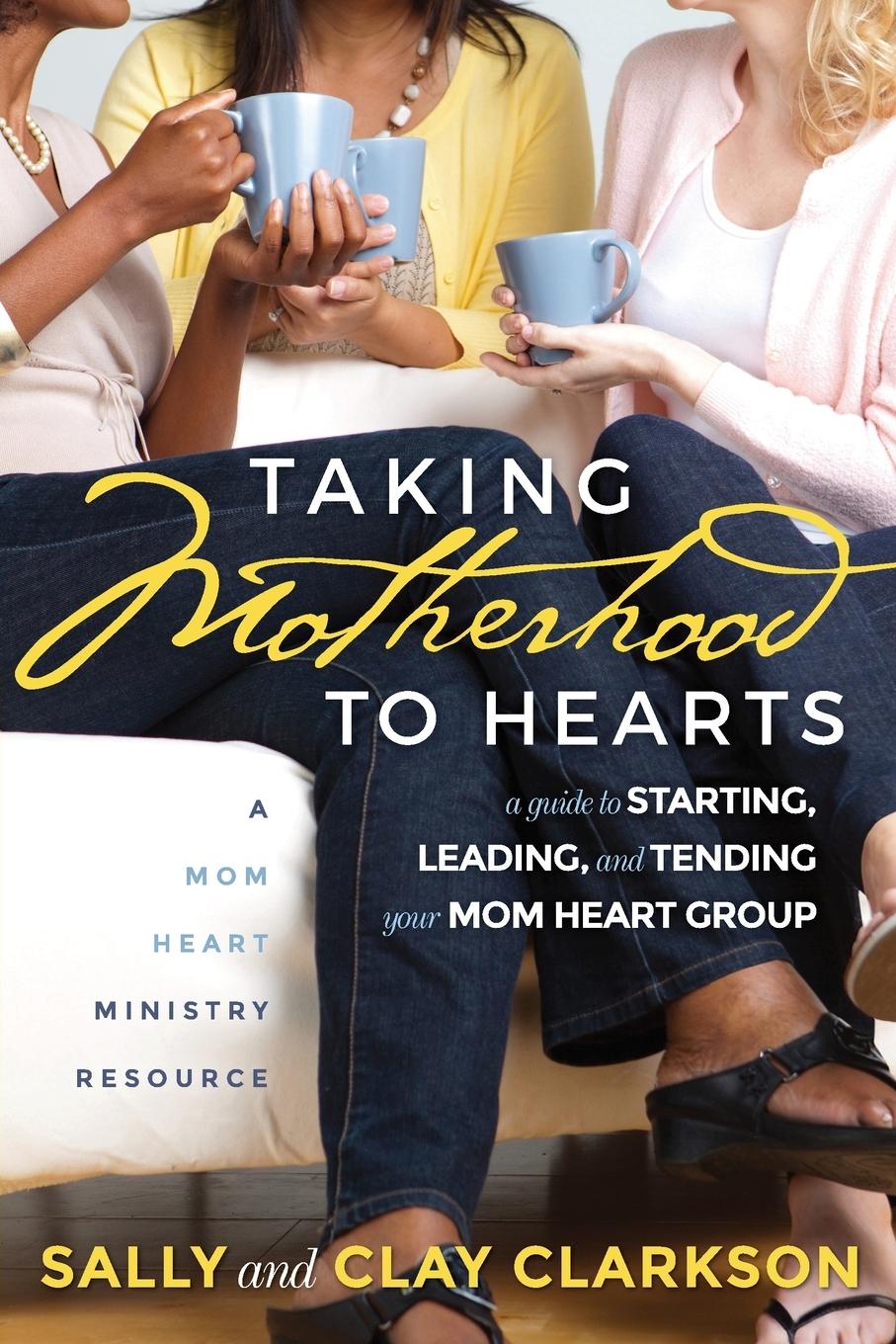 Vorderes Coverbild Taking Motherhood to Hearts