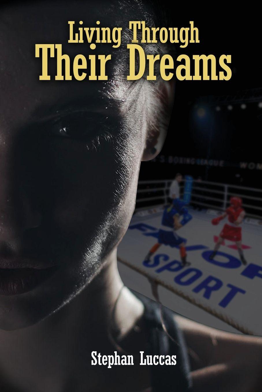 Vorderes Coverbild Living Through Their Dreams