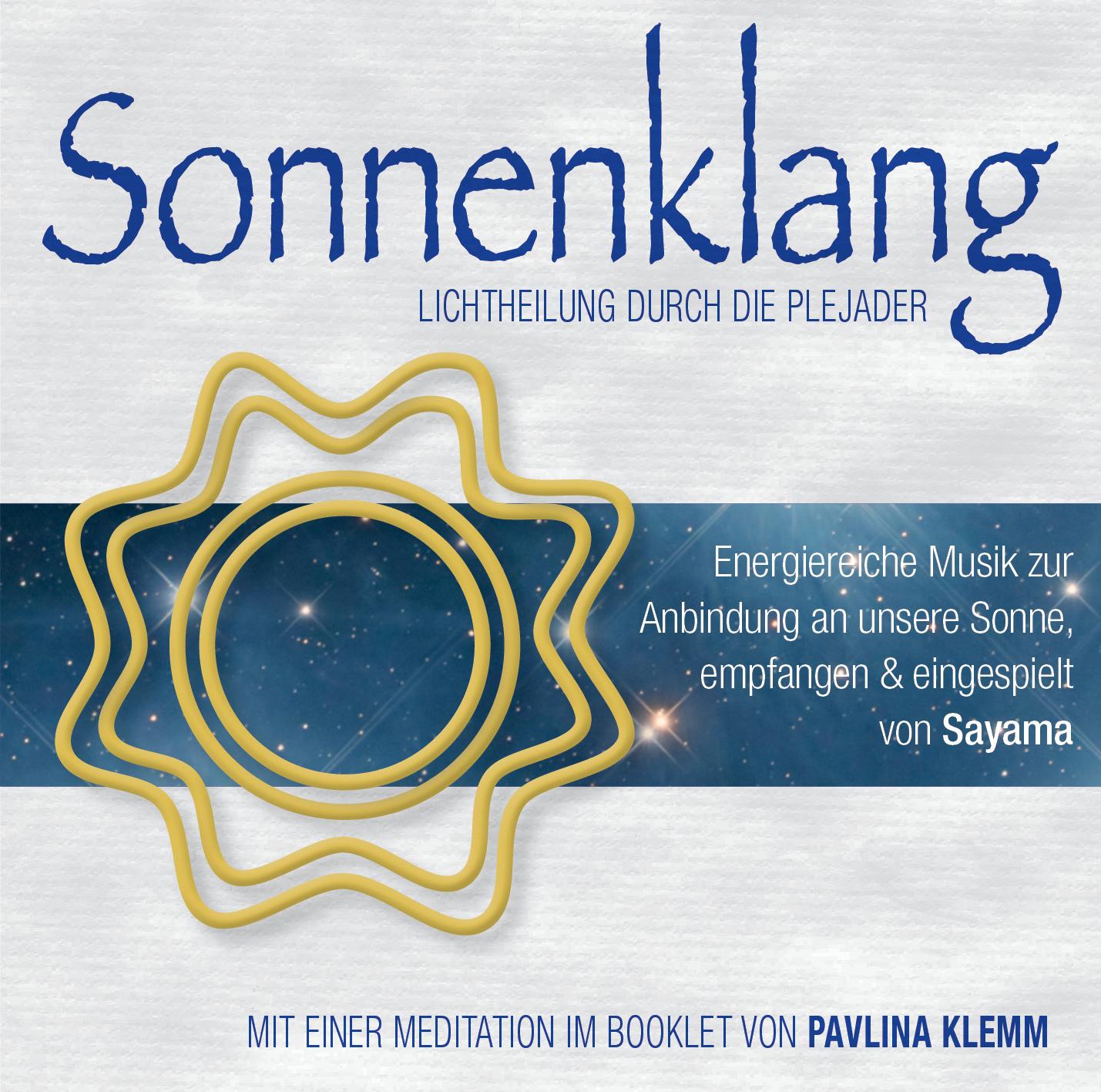 Vorderes Coverbild Sonnenklang. Lichtheilung durch die Plejader