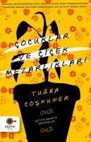Vorderes Coverbild Cocuklar Ve Cicek Mezarliklari