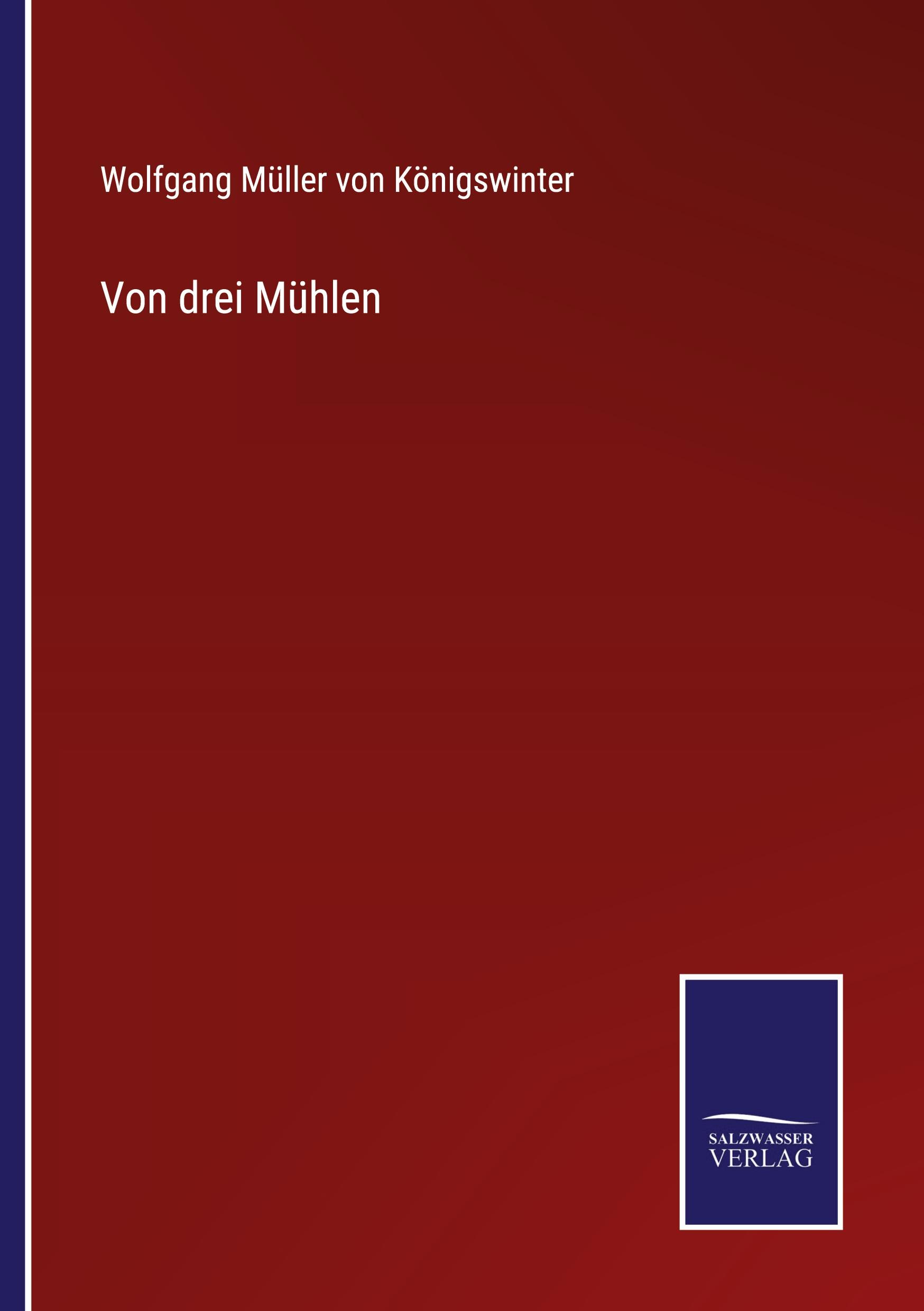 Vorderes Coverbild Von drei Mühlen