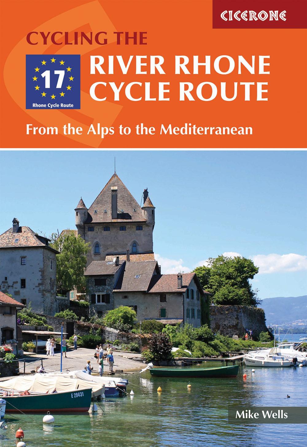 Vorderes Coverbild The River Rhone Cycle Route