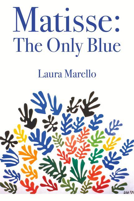 Vorderes Coverbild Matisse: The Only Blue